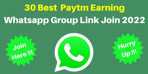 30 Best Paytm Earning Whatsapp Group Link Join 2022