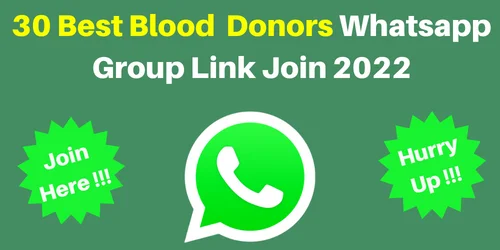 30 Best Blood Donors Whatsapp Group Link Join 2022