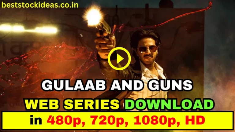 Guns and Gulaabs Full Web Series Download