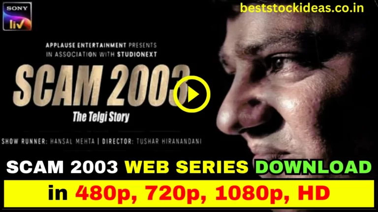 scam 2003 web series download
