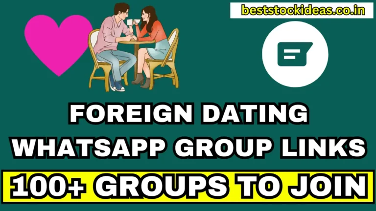 foreign dating whatsapp group links